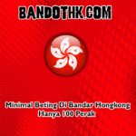 Minimal Beting Di Bandar Hongkong Hanya 100 Perak