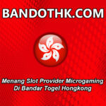 Menang Slot Provider Microgaming Di Bandar Togel Hongkong