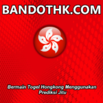 Bermain Togel Hongkong Menggunakan Prediksi Jitu